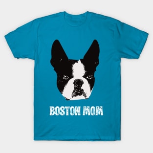 Boston Mom Boston Terrier Design T-Shirt